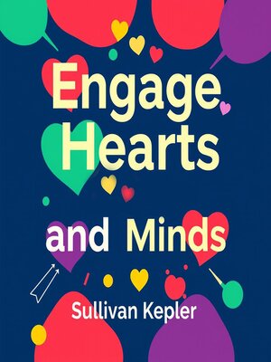 cover image of Engage Hearts and Minds